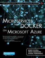 Microservices with Docker on Microsoft Azure (Includes Content Update Program) 0672337495 Book Cover