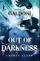 Galdoni Book Three: Out of Darkness 149598611X Book Cover