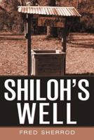 Shiloh's Well 1477232001 Book Cover