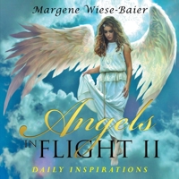 Angels in Flight II: Daily Inspirations 1648953174 Book Cover