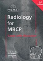 Radiology for MRCP 2 1901198227 Book Cover