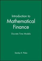 Introduction to Mathematical Finance: Discrete Time Models 1557869456 Book Cover