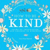 How to be Kind 0753729660 Book Cover