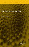 The Function of the Fool (Routledge Revivals) 104133754X Book Cover