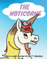 The Noticorns B0CKD1F7XQ Book Cover