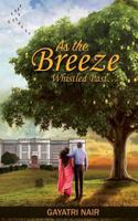 As The Breeze Whistled Past? 9352019458 Book Cover