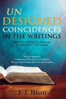 Undesigned Coincedences in the Writings Both of the Old and New Testaments 1597812749 Book Cover