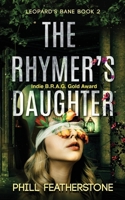 The Rhymer's Daughter (Leopard's Bane) 1739350707 Book Cover