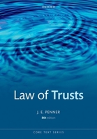The Law of Trusts (Core Texts) 0199540926 Book Cover