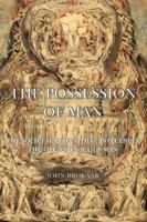 The Possession of Man 1049206215 Book Cover