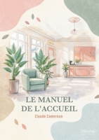 Le manuel de l'accueil B0GS56JJ3W Book Cover
