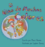 El Ni?o de Muchos Colores 1956242147 Book Cover