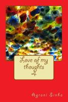 Love of my thoughts 1548531154 Book Cover