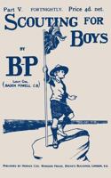 Scouting For Boys: Part V of the Original 1908 Edition 1987770390 Book Cover