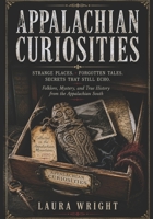 Appalachian Curiosities 1967310033 Book Cover