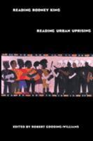 Reading Rodney King/Reading Urban Uprising 0415907357 Book Cover