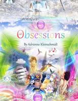 Obsessions 1515224775 Book Cover