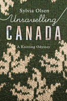 Unravelling Canada 1771622865 Book Cover