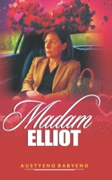 MADAME ELLIOT 0993523781 Book Cover