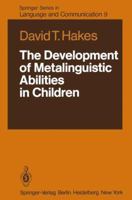 The Development of Metalinguistic Abilities in Children 3642677630 Book Cover