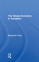 The Taiwan Economy in Transition 0367311909 Book Cover