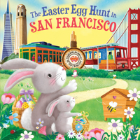 The Easter Egg Hunt in San Francisco 1728266726 Book Cover