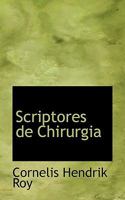 Scriptores de Chirurgia 1116473798 Book Cover