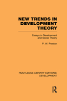 New Trends in Development Theory: Essays in Development and Social Theory 0415849748 Book Cover