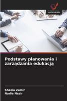 Podstawy planowania i zarzadzania edukacja (Polish Edition) 3639805682 Book Cover