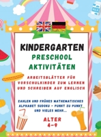 Kindergarten Workbook: Our worksheets include exercises in; English, Symmetry, Simple Math, Sudoku, Find the Difference and much more.... 1387130544 Book Cover