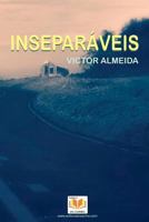 Inseparaveis 1534849203 Book Cover