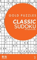 Gold Puzzles Classic Sudoku Book 2: 150 original classic sudoku puzzles for players of all abilities B08M8DRZQN Book Cover