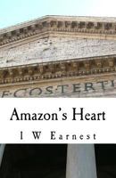 Amazon's Heart 1978150636 Book Cover