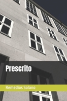 Prescrito (Spanish Edition) B0G6G2KFSF Book Cover