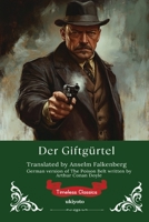 Der Giftgürtel German Version of The Poison Belt (German Edition) 9353534887 Book Cover