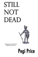 Still Not Dead 1492215872 Book Cover