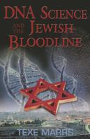 DNA Science and the Jewish Bloodline 1930004818 Book Cover