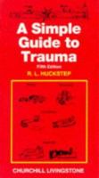 A Simple Guide to Trauma 0443033501 Book Cover
