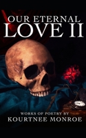 Our Eternal Love II B09PM89T9M Book Cover