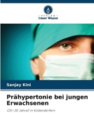 Prähypertonie bei jungen Erwachsenen (German Edition) 6209869939 Book Cover