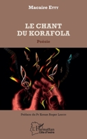 Le chant du Korafola: Poésie (Harmattan Côte-d'Ivoire) (French Edition) 2343144265 Book Cover