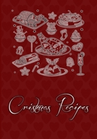 Cristmas Recipes: Blank Recipe Journal to Write in for Women, Food Cookbook Design, Document all Your Special Recipes and Notes for Your Favorite ... for Women, Wife, Mom 7 x 10 1702370704 Book Cover