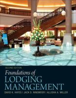Foundations of Lodging Management 0131700553 Book Cover