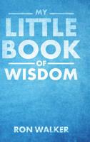 My Little Book of Wisdom 164515193X Book Cover