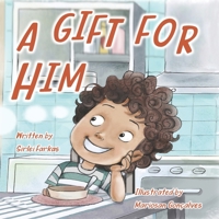 A Gift for Him 0578312158 Book Cover