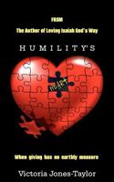 Humility's Heart: When giving has no earthly measure B0GGQQZGBQ Book Cover