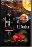 A Miracle of Love 0615835546 Book Cover