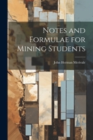 Notes and Formulae for Mining Students 1022098152 Book Cover