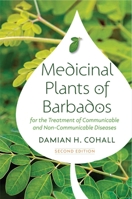 Medicinal Plants for the Treatment of Communicable and Non-Communicable Diseases Second Edition 976640965X Book Cover