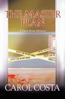 The Master Plan (A Dana Sloan Mystery) 0373267487 Book Cover